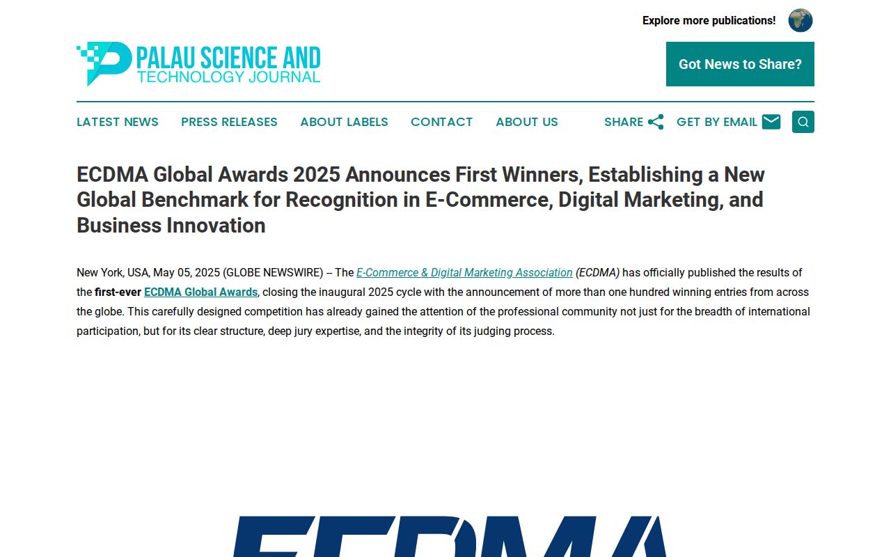 ECDMA Global Awards 2025 Announces First Winners, Establishing a New Global Benchmark for Recognition in E-Commerce, Digital Marketing, and Business Innovation | Palau Science & Technology Journal