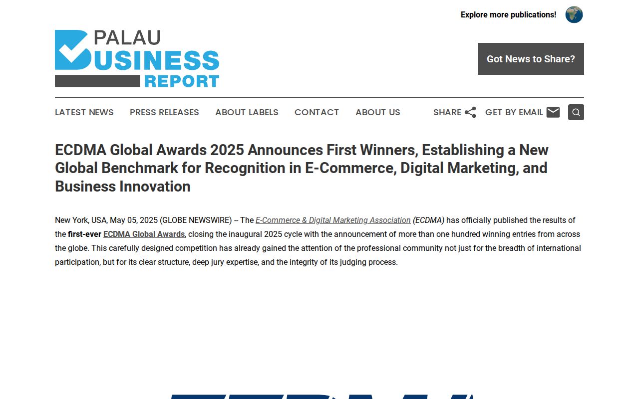 ECDMA Global Awards 2025 Announces First Winners, Establishing a New Global Benchmark for Recognition in E-Commerce, Digital Marketing, and Business Innovation | Palau Business Report