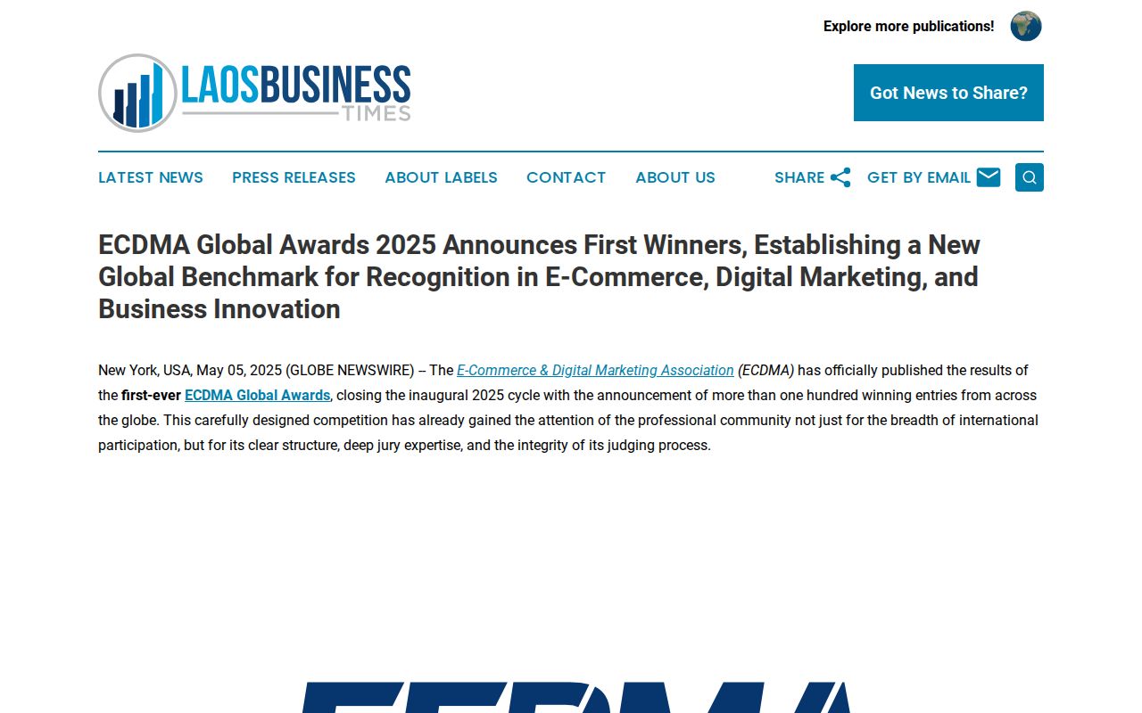 ECDMA Global Awards 2025 Announces First Winners, Establishing a New Global Benchmark for Recognition in E-Commerce, Digital Marketing, and Business Innovation | Laos Business Times